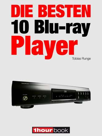 Tobias  Runge. Die besten 10 Blu-ray-Player