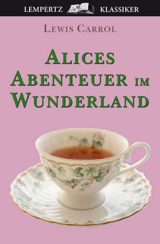 Льюис Кэрролл. Alice's Abenteuer im Wunderland