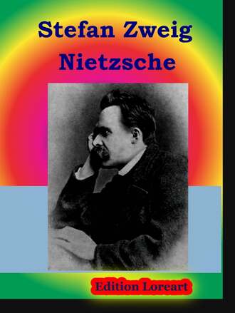 Стефан Цвейг. Nietzsche