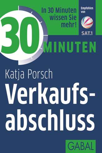 Katja Porsch. 30 Minuten Verkaufsabschluss