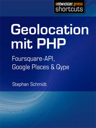 Stephan  Schmidt. Geolocation mit PHP