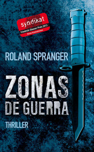 Roland Spranger. Zonas de guerra