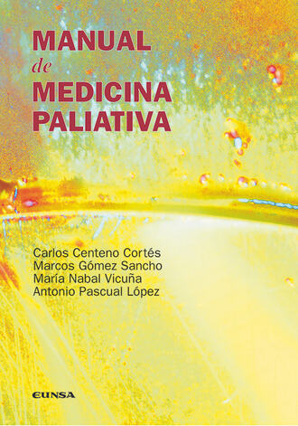 Carlos Centeno Cort?s. Manual de medicina paliativa