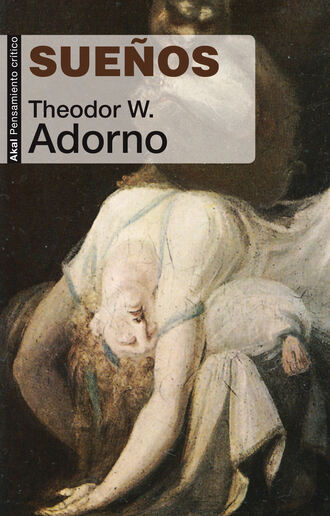 Theodor W. Adorno. Sue?os