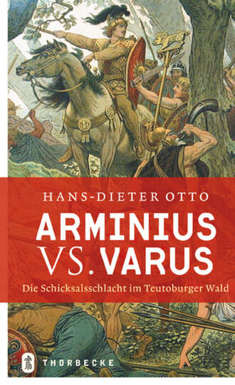 Hans-Dieter  Otto. Arminius vs. Varus