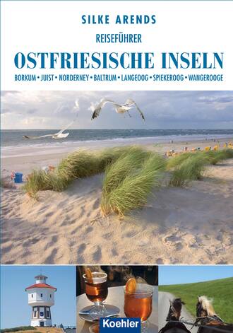 Silke Arends. Reisef?hrer Ostfriesische Inseln