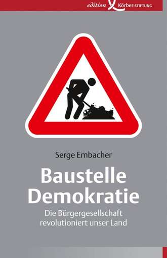 Serge  Embacher. Baustelle Demokratie