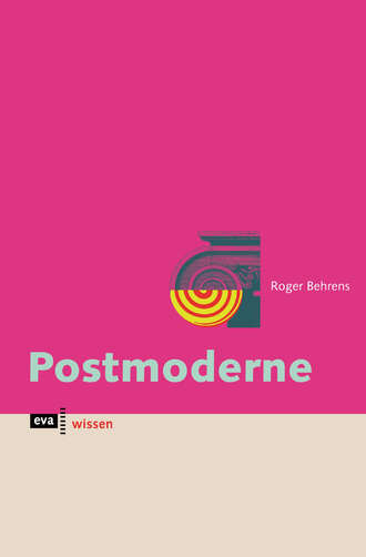 Roger  Behrens. Postmoderne