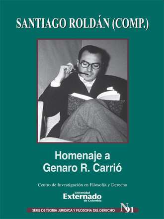 Группа авторов. Homenaje a Genaro R. Carri?