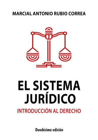 Marcial Rubio. El sistema juridico