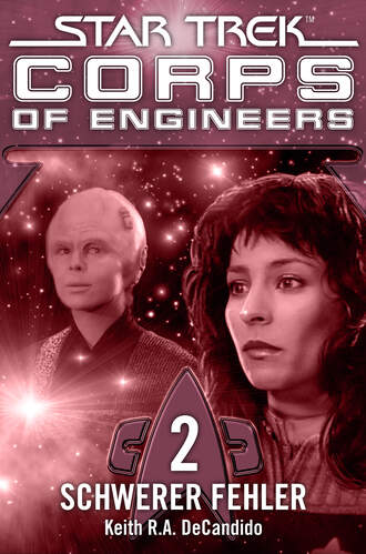 Кит Р. А. ДеКандидо. Star Trek - Corps of Engineers 02: Schwerer Fehler