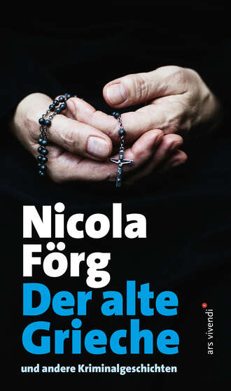 Nicola  Forg. Der alte Grieche (eBook)