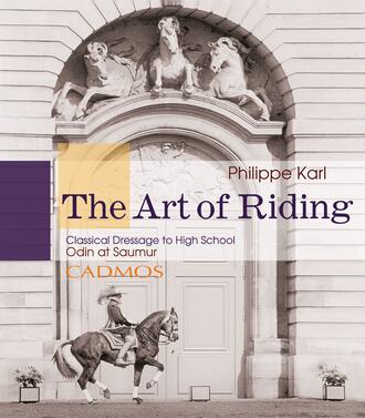 Philippe  Karl. The Art of Riding