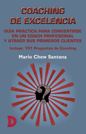 Mario Chew Santana. Coaching de Excelencia
