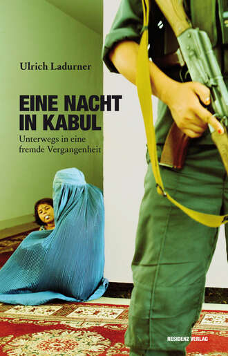 Ulrich  Ladurner. Eine Nacht in Kabul