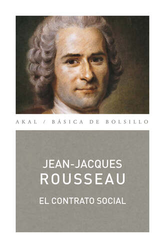 Jean-Jacques Rousseau. El contrato social