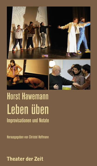 Horst Hawemann - Leben ?ben. Horst Hawemann