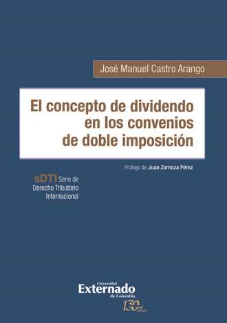 Jos? Manuel Castro Arango. El concepto de dividendo en los convenios de doble imposici?n