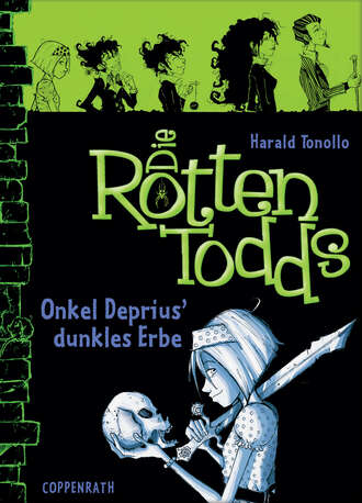Harald  Tonollo. Die Rottentodds - Band 1