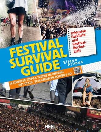 Eileen Primus. Festival Survival Guide