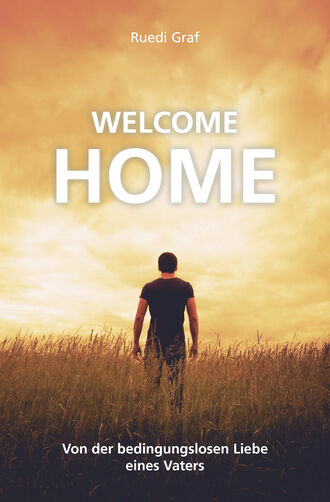 Ruedi Graf. Welcome Home