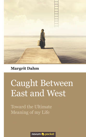Margrit  Dahm. Caught Between East and West