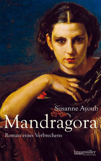 Susanne  Ayoub. Mandragora