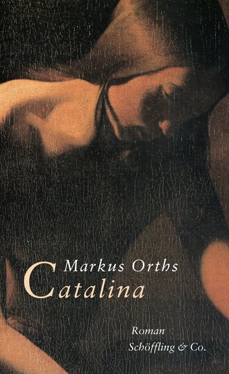 Markus Orths. Catalina