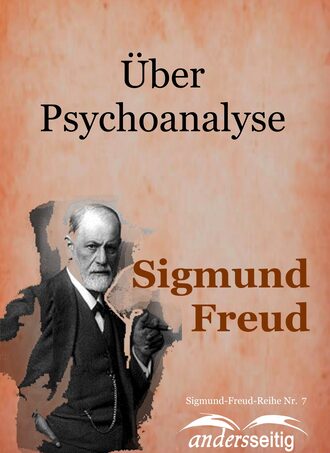 Зигмунд Фрейд. ?ber Psychoanalyse