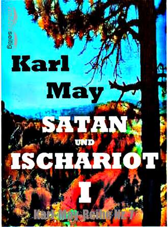 Karl May. Satan und Ischariot I
