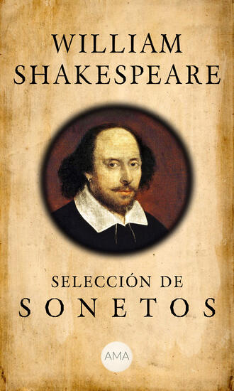 Уильям Шекспир. Selecci?n de Sonetos