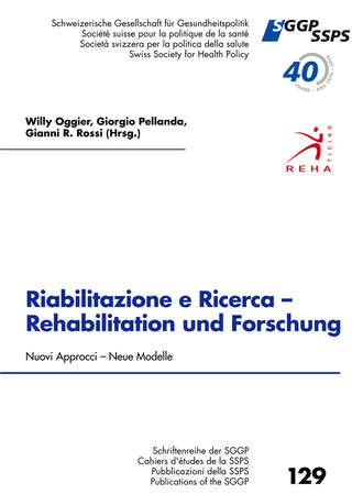 Giorgio Pellanda. Riabilitazione e Ricerca - Rehabilitation und Forschung, Nouvi Approcci - Neue Modelle