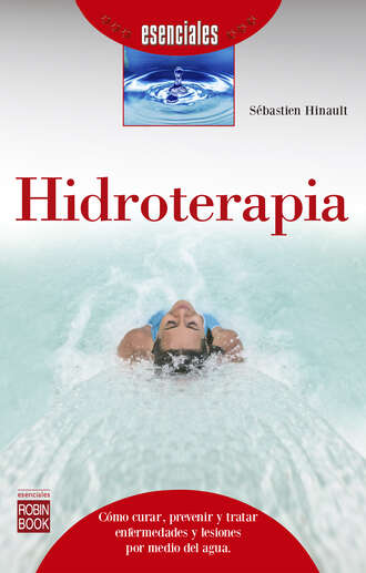 S?bastien Hinault. Hidroterapia