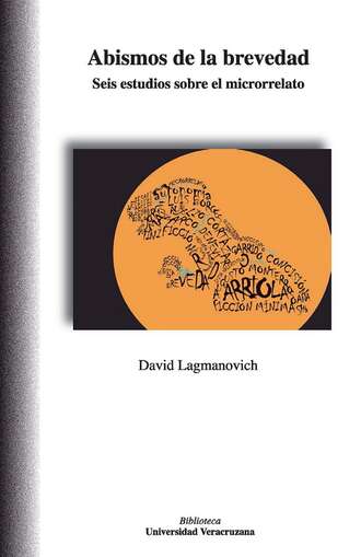 David Lagmanovich. Abismos de la brevedad