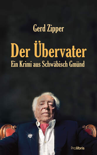 Gerd  Zipper. Der ?bervater