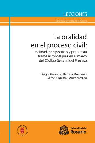 Jaime Augusto Correa Medina. La oralidad en el proceso civil