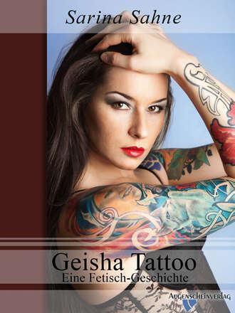 Sarina  Sahne. Geisha Tattoo