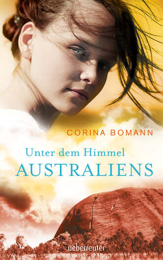 Corina Bomann. Unter dem Himmel Australiens
