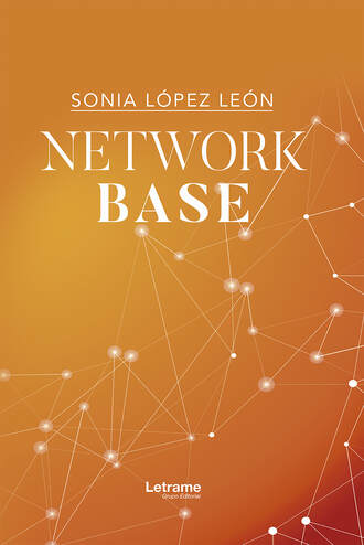 Sonia L?pez Le?n. Network base
