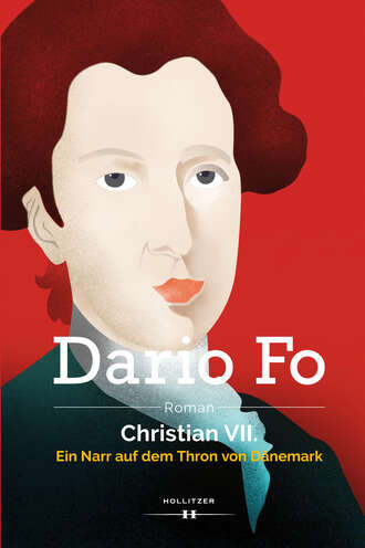 Dario  Fo. Christian VII.