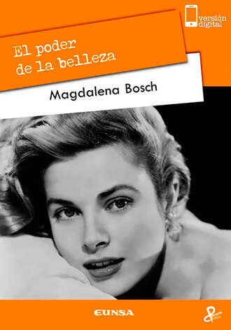 Magdalena Bosch. El poder de la belleza