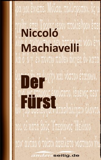 Niccolo Machiavelli . Der F?rst