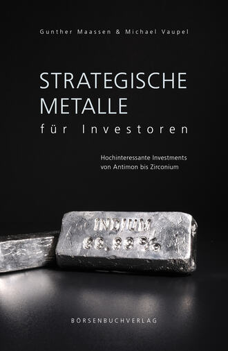 Strategische Metalle f?r Investoren. Michael  Vaupel