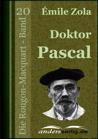 Эмиль Золя. Doktor Pascal