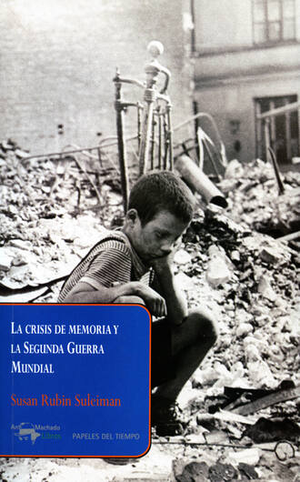 Daniel Aguirre Oteiza. La crisis de memoria y la Segunda Guerra Mundial