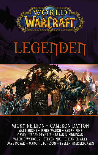 Micky  Neilson. World of Warcraft: Legenden