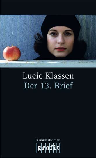 Lucie  Klassen. Der 13. Brief