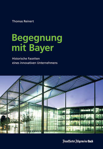 Thomas Reinert. Begegnung mit Bayer