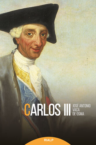 Jos? Antonio Vaca de Osma. Carlos III