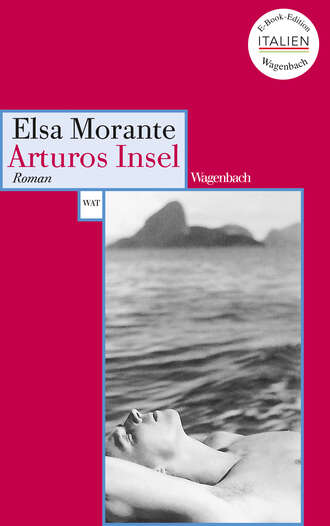 Elsa  Morante. Arturos Insel